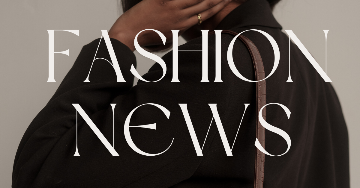 fashion news